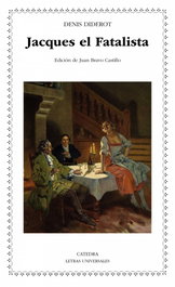 CATEDRA, Jacques el fatalista, Denis Diderot - Catedra