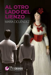 Al otro lado del lienzo, María Cicuéndez - LETRA GRANDE