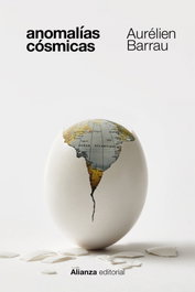 Anomalías cósmicas, Aurélien Barrau - ALIANZA