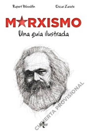 Marxismo. Una guía ilustrada, Rupert Woodfin - Comercial Grupo Anaya S.A.