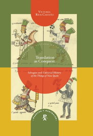Translation as Conquest, Victoria Rios Castaño - IBEROAMERICANA - VERVUERT