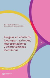 Lenguas en contacto, Azucena Palacios; Sara Gómez Seibane - IBEROAMERICANA - VERVUERT