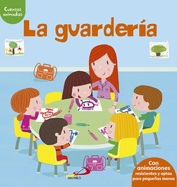 La guardería, AA.VV. - SAN PABLO EDITORIAL