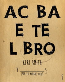 Acaba este libro, Keri Smith - PAIDOS