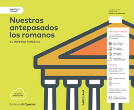 SANTILLANA, Nuestros Antepasados Romanos Nivel II - AA.VV. - SANTILLANA