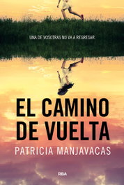 RBA, El camino de vuelta, Patricia Manjavacas