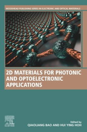 2D MATERIALS FOR PHOTONIC AND OPTOELECTRONIC APPLICATIONS, BAO - WOODHEAD PUBLISHING