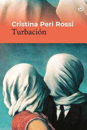 Turbación, Cristina Peri Rossi - MENOSCUARTO