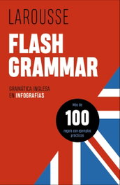 LAROUSSE Flash Grammar