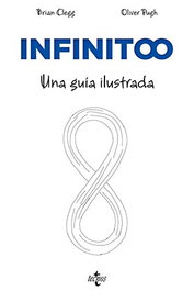 Infinito. Una guía ilustrada, Brian Clegg - Comercial Grupo Anaya S.A.