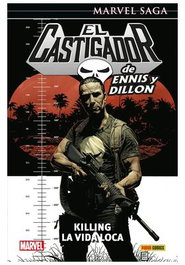 Panini España S.A. El Castigador de Ennis y Dillon 04 Killing la Vida Loca (Marvel Saga)