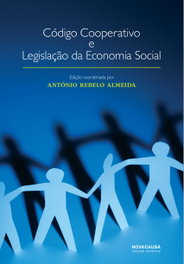 Código cooperativo e legislação da ecomomia social, Antonio Rebelo Almeida - NOVA CAUSA