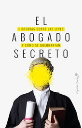 EL ABOGADO SECRETO, VV.AA. - CAPITAN SWING LIBROS
