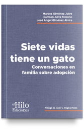 Siete vidas tiene un gato, José Ángel Giménez Alvira - EL HILO EDICIONES