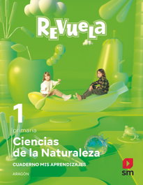 SM, Ciencias de la naturaleza 1º primaria (Revuela) Aragón 2022