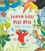 EDITORIAL CANICA BOOKS, ¡Vaya lío! Pío Pío - EDITORIAL CANICA BOOKS