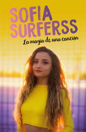La magia de una canción, Sofia Surfrerss - B DE BLOK