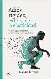 DISPARATE Adiós rigidez, es hora de la elasticidad