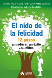 El nido de la felicidad, Cristina Peña - AMAT EDITORIAL