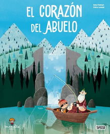 Libro Ilustrado Sassi Manolito Books El Corazon Del Abuelo 40 Pag. (+5 Años)