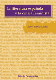La literatura española y la crítica feminista, Isabel Navas Ocaña - FUNDAMENTOS EDITORIAL