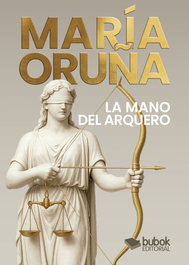 La mano del arquero, María Oruña - BUKBOK