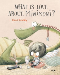 What is love about, Minimoni?, Rocio Bonilla - ALGAR EDITORIAL
