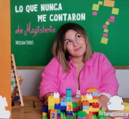 Lo que nunca me contaron, Miriam Torres - SAR Alejandria Ediciones