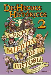 Deshechos Historicos 02 (3ª Edicion)