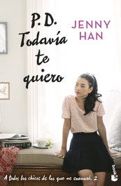 P. D. Todavía te quiero, Jenny Han - BOOKET