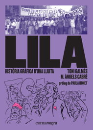 LILA, Toni Galmés; Maria Àngels Cabré - COMANEGRA