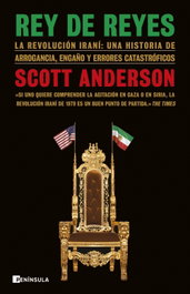 Rey de reyes, Scott Anderson - PENINSULA