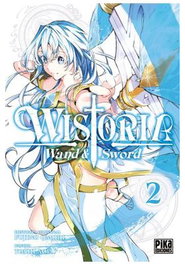 Wistoria. Wand & Sword 02