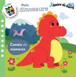 Globe Publishing Petit Dinosaure- Coneix els números (Amics de Bany)