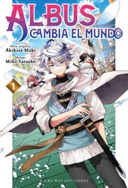 Albus cambia el mundo vol.1, Akihisa Maki - MILKY WAY