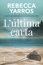 L´ultima carta, Rebecca Yarros - COLUMNA EDICIONS
