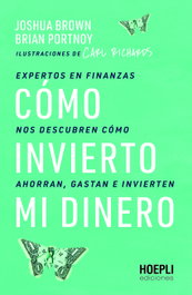 Cómo invierto mi dinero, Joshua Brown/ Brian Portnoy - Ulrico Hoepli