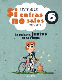 Si entras, no sales 6, Lorenzo A. Soto Helguera - ANAYA