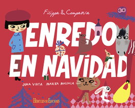 Hercules Ediciones, Filippa y compañía. Enredo en Navidad - Hercules Ediciones