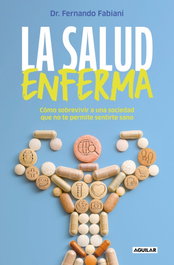 AGUILAR La salud enferma, Fernando Fabiani