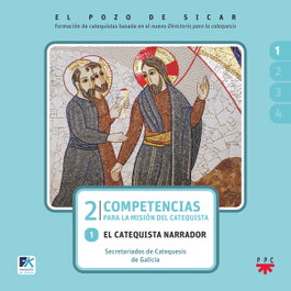 PPC, El pozo de Sicar. 2. Competencias para la misión del catequista 1 - Secretariados de Catequesis de Galicia