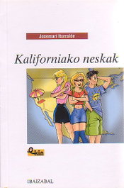 Kaliforniako Neskak, VV.AA. - IBAIZABAL