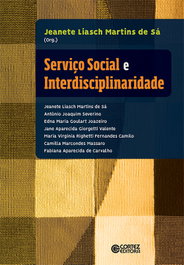 Serviço Social e Interdisciplinaridade, Jeanete L. Martins de Sá (Org.) - CORTEZ EDITORA
