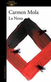 La Nena, Carmen Mola - ALFAGUARA
