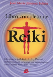 GAIA Libro completo de Reiki, José María Jiménez Solana