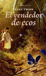 El vendedor de ecos, Mark Twain - ENEIDA