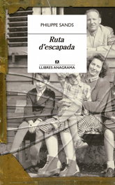 Ruta d'escapada, Philippe Sands - ANAGRAMA