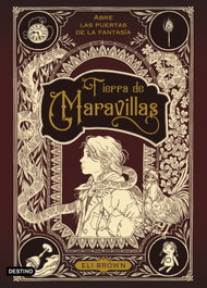Tierra de Maravillas, Eli Brown - DESTINO INFANTIL