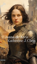 DESTINO Juana de Arco, Katherine J. Chen - DESTINO
