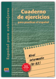 EDINUMEN, Español para extranjeros, nivel intermedio. Cuaderno de ejercicios - EDINUMEN1